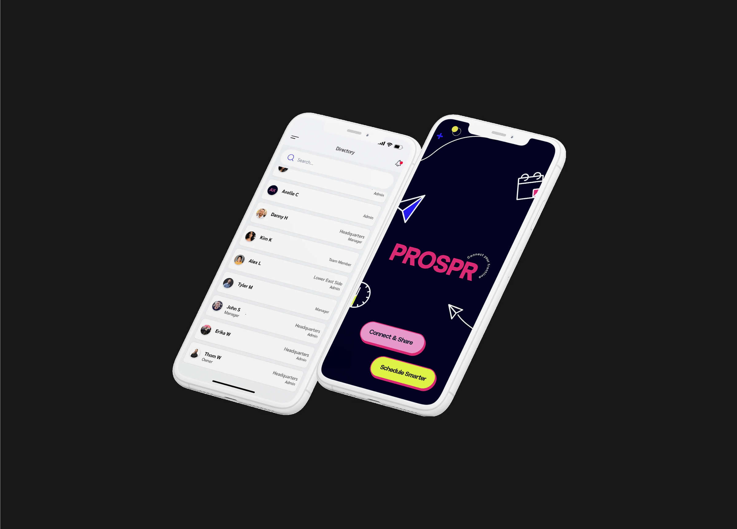 Two smartphones displaying the PROSPR app interface on a black background